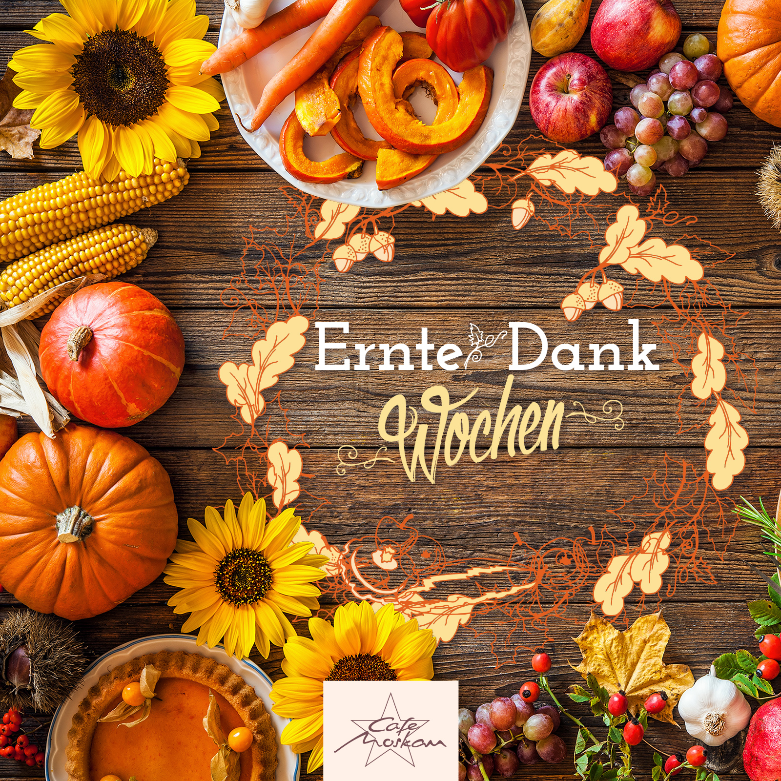 Erntedankwochen  Angebote Cafe Moskau